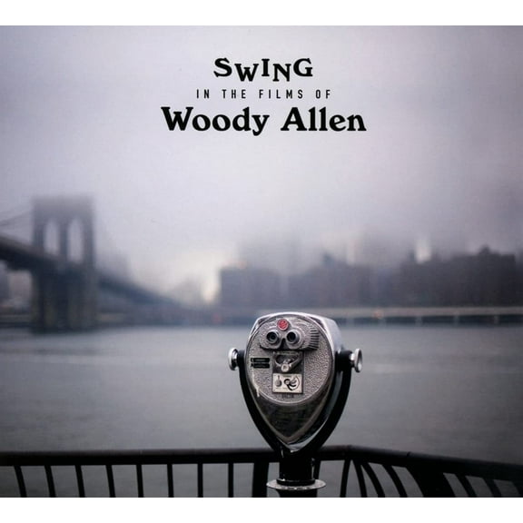 Various Artists - Swing In The Films Of Woody Allen / Various [Digipak] - Music & Performance - CD