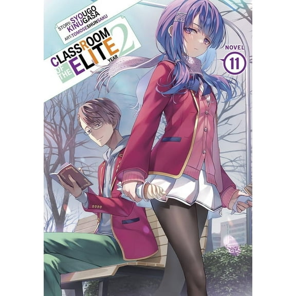 Classroom of the Elite: Year 2 (Light No Classroom of the Elite: Year 2 (Light Novel) Vol. 11, (Paperback)