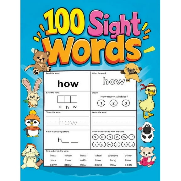 100 Sight Words: My First Easy Practice Book to Trace, Read and Write for Kids Early Learning (Perfect for Ages 4-8, Kin, (Paperback)