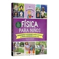 thumbnail image 1 of Física para Niños, de Quarto, Quarto, Dura, 2022, 1 of 2
