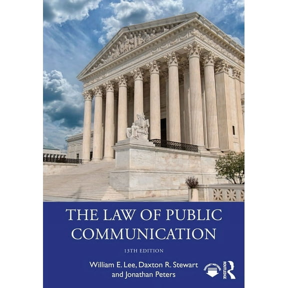The Law of Public Communication, (Paperback)