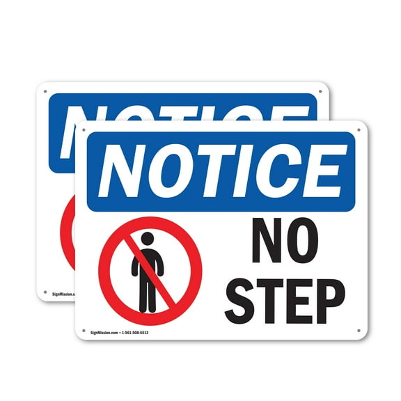 (2 Pack) No Step OSHA Notice Sign 24 Inch X 18 Inch Indoor / Outdoor Rust-Free Aluminum Metal Signs for Workplace, Workshop, and Construction Site, Made in the USA