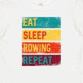 thumbnail image 4 of Inktastic Eat Sleep Rowing Repeat Boys or Girls Baby T-Shirt, 4 of 5