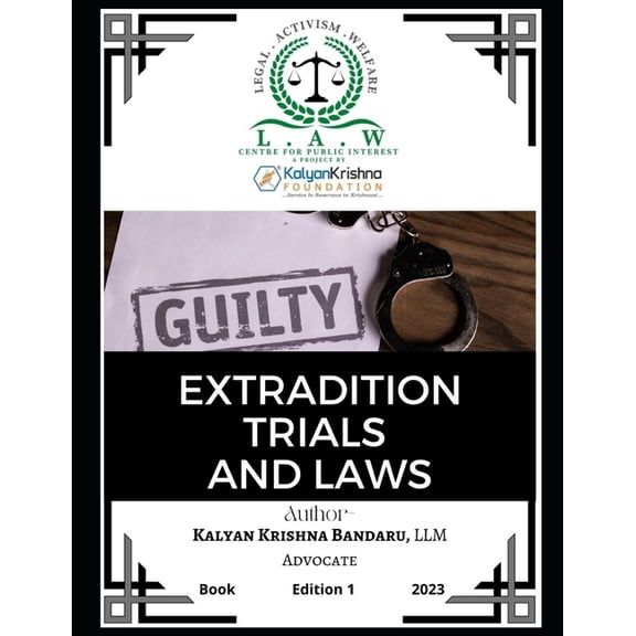 Extradition Trials and Laws