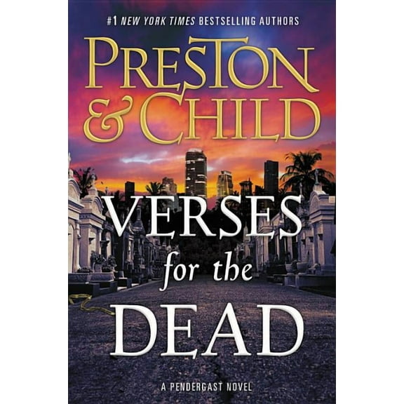 Agent Pendergast: Verses for the Dead (Series #18) (Hardcover)