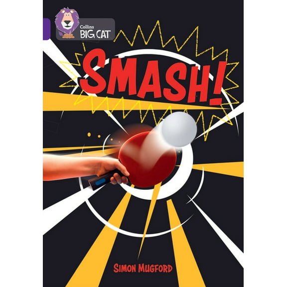 Collins Big Cat Collins Big Cat - Smash!: Band 08/Purple, (Paperback)