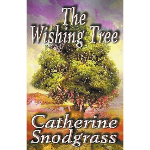 The Wishing Tree, (Paperback)