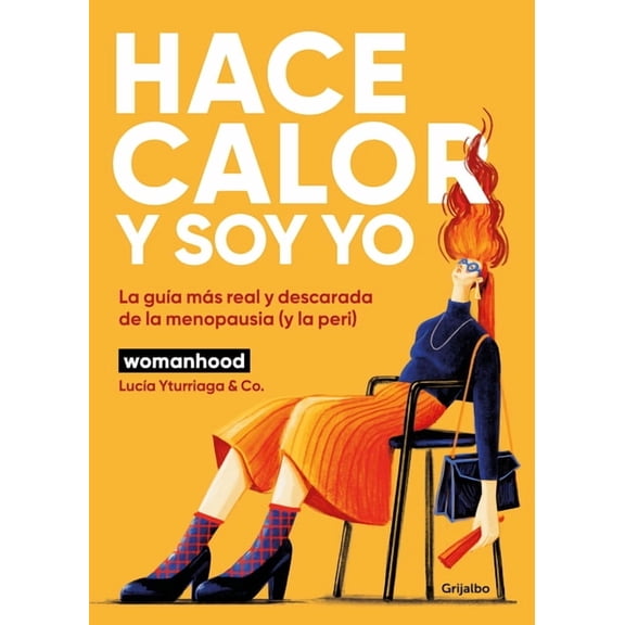 Hace Calor Y Soy Yo / It's Hot and It's Me, (Paperback)