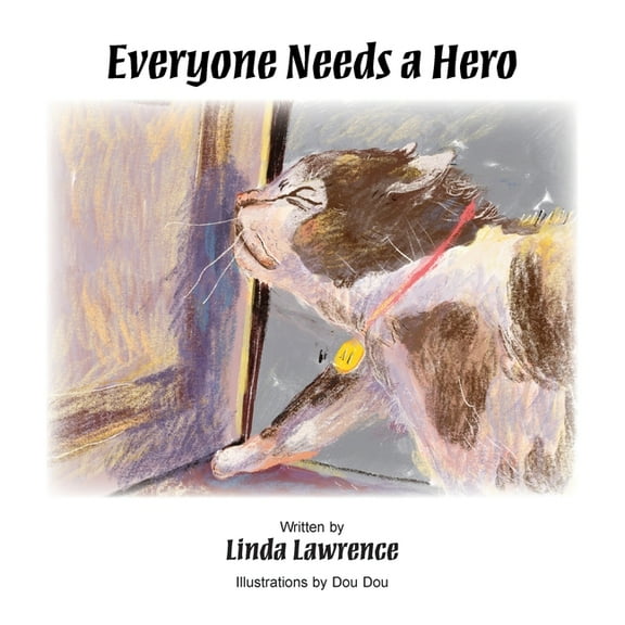 Everyone Needs a Hero, (Paperback)