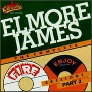 Elmore James - Complete Fire and Enjoy Sessions, Vol.2 - Music & Performance - CD