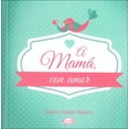 thumbnail image 1 of A mamá, con amor VR Editoras 9789876129527, 1 of 2