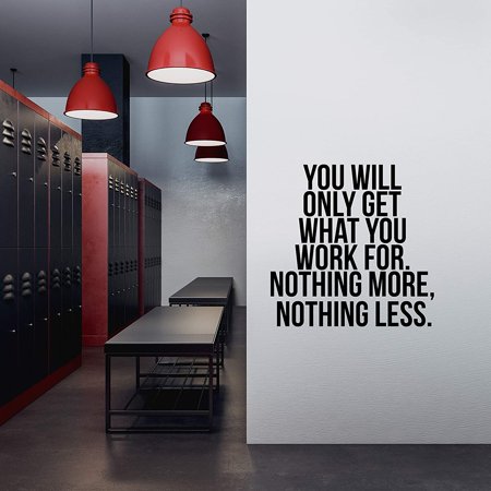 Motivational Wall Decal Quote - "Work for What You Want"