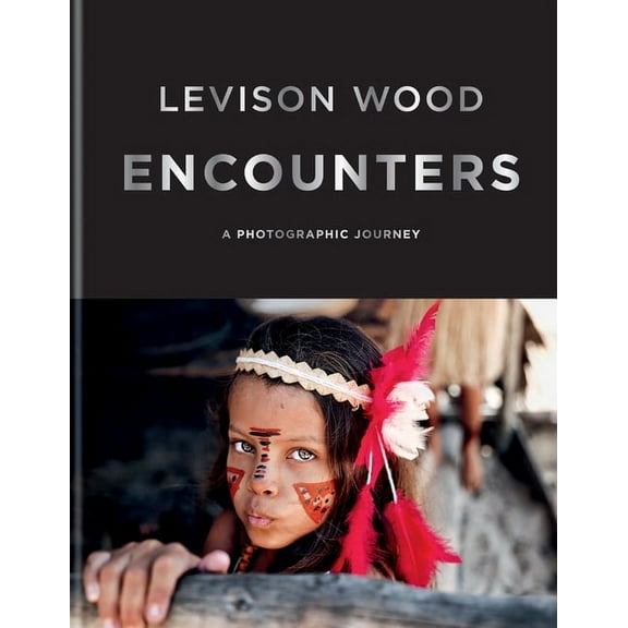 Encounters : A Photographic Journey (Hardcover)