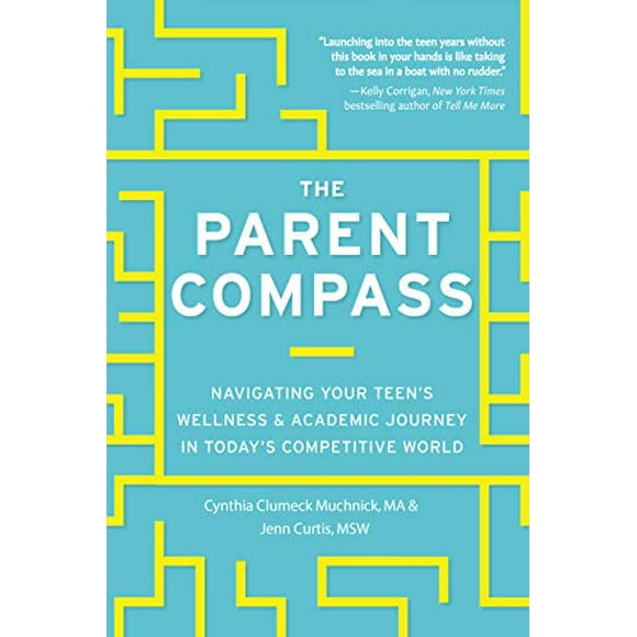 The Parent Compass: Navigating Your Teen's Wellness and Academic Journey in Today's Competitive World