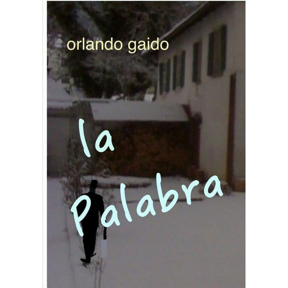 La palabra, (Paperback)