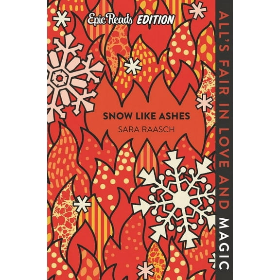 Snow Like Ashes Snow Like Ashes Epic Reads Edition, Book 1, (Paperback)