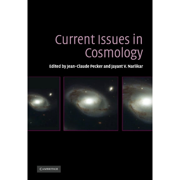 Current Issues in Cosmology, (Paperback)