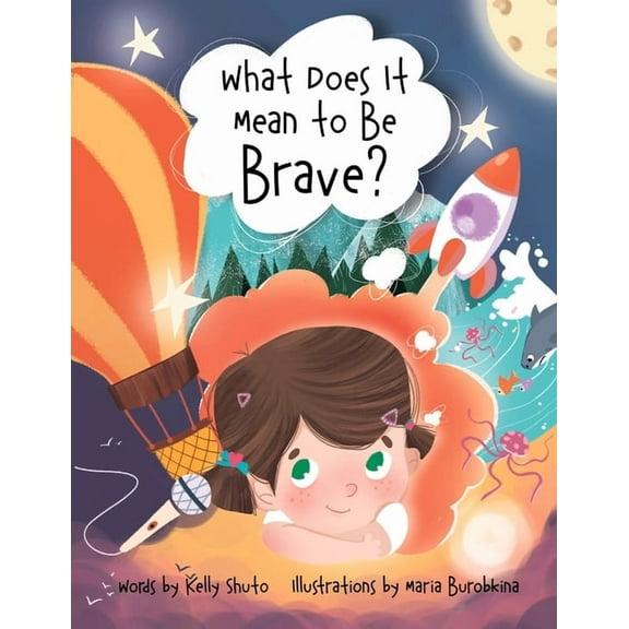 What Does It Mean to Be Brave?, (Paperback)