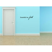 Wall Design Pieces Founded On Faith Life Quote 8x20"
