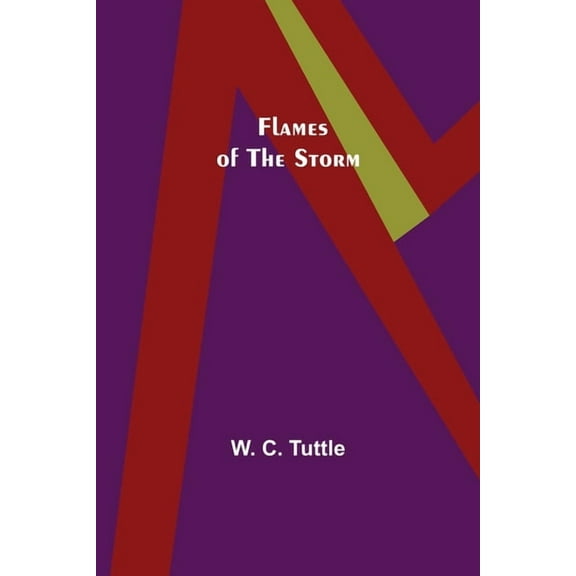 Flames of the Storm, (Paperback)