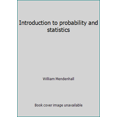 thumbnail image 1 of Pre-Owned Introduction to probability and statistics (Hardcover) 0878720774 9780878720774, 1 of 1
