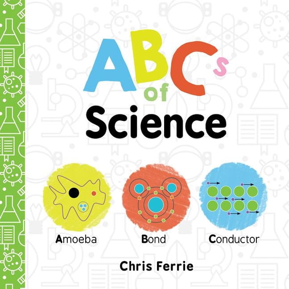 Baby University ABCs of Science, Book 0, (Board Book)