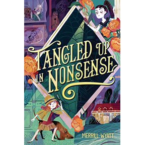 Pre-Owned Tangled Up in Nonsense (Paperback) 1665912332 9781665912334