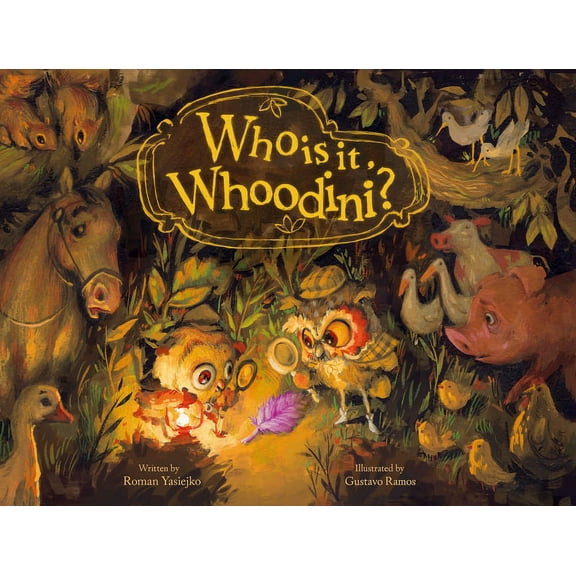 Who Is It, Whoodini?, (Hardcover)