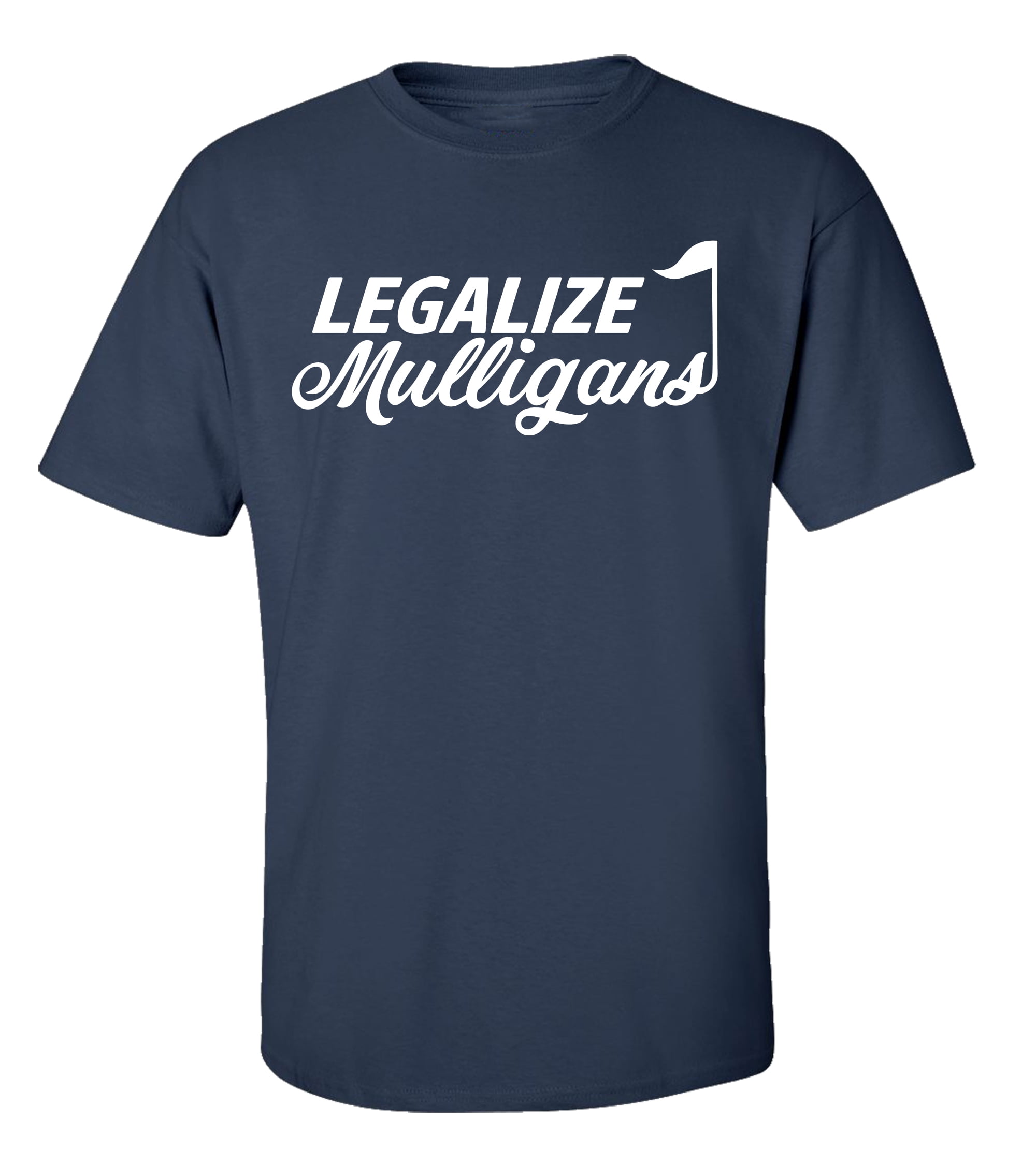 Funny Golf Legalize Mulligans Adult Short Sleeve Tee Shirt Black - Bild 19 von 22