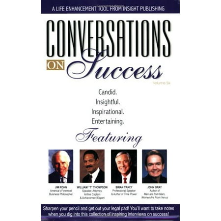 

Conversations on Success Vol. 6 Pre-Owned (Paperback) 1932863400 9781932863406 William T Thompson John Gray Brian Tracy Jim Rohn