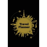 Travel Planner: Record Vacation Planner, Trip Journal, Packing Things List, Itinerary Notes Pages, Love Traveling Gift, Notebook, Diary, Book, (Paperback)