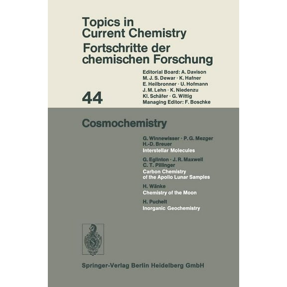 Topics in Current Chemistry Cosmochemistry, Book 44, (Paperback)