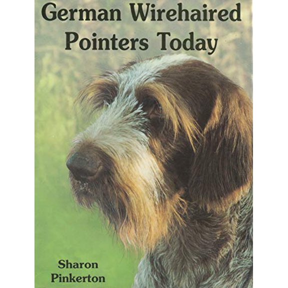 Pre-Owned German Wirehaired Pointers Today Paperback
