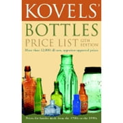 Pre-Owned Kovels' Bottles Price List 12th Edition (Paperback 9780609806234) by Terry Kovel, Ralph M Kovel