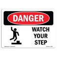 thumbnail image 1 of SignMission OS-DS-A-1014-L-1604 10 x 14 Po Signe de Danger OSHA - Surveillez Votre Pas, 1 of 1