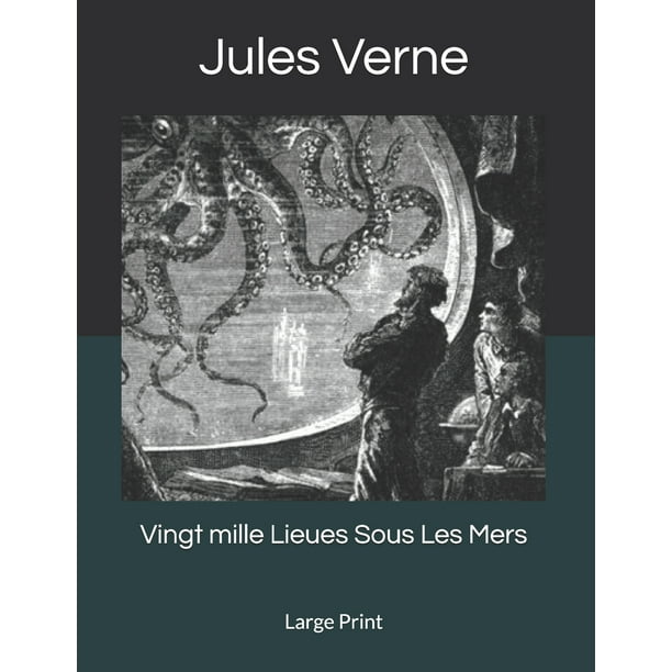 Vingt mille Lieues Sous Les Mers Large Print (Paperback