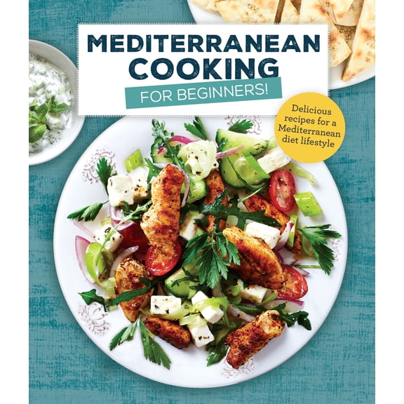 Pre-Owned Mediterranean Cooking for Beginners: Delicious Recipes for a Mediterranean Diet Lifestyle (Hardcover) 1640308202 9781640308206