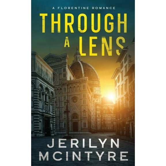 Through A Lens: A Florentine Romance, (Paperback)