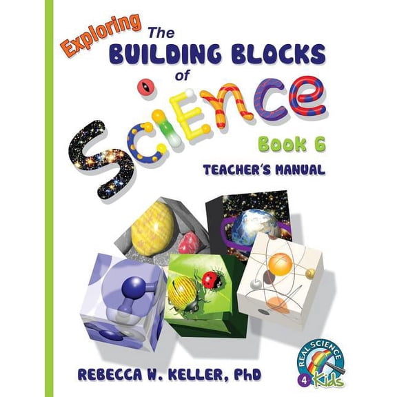 Exploring the Building Blocks of Science Book 6 Teacher's Manual, (Paperback)