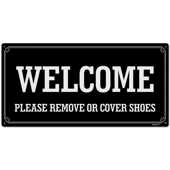 BTFSigns 6 x 12 inch Welcome Please Remove or Cover Shoes Rust-Free Aluminum Signs for Home Office and Business, Metal Signs for Door Black Rounded Corners, Durable, Long Lasting
