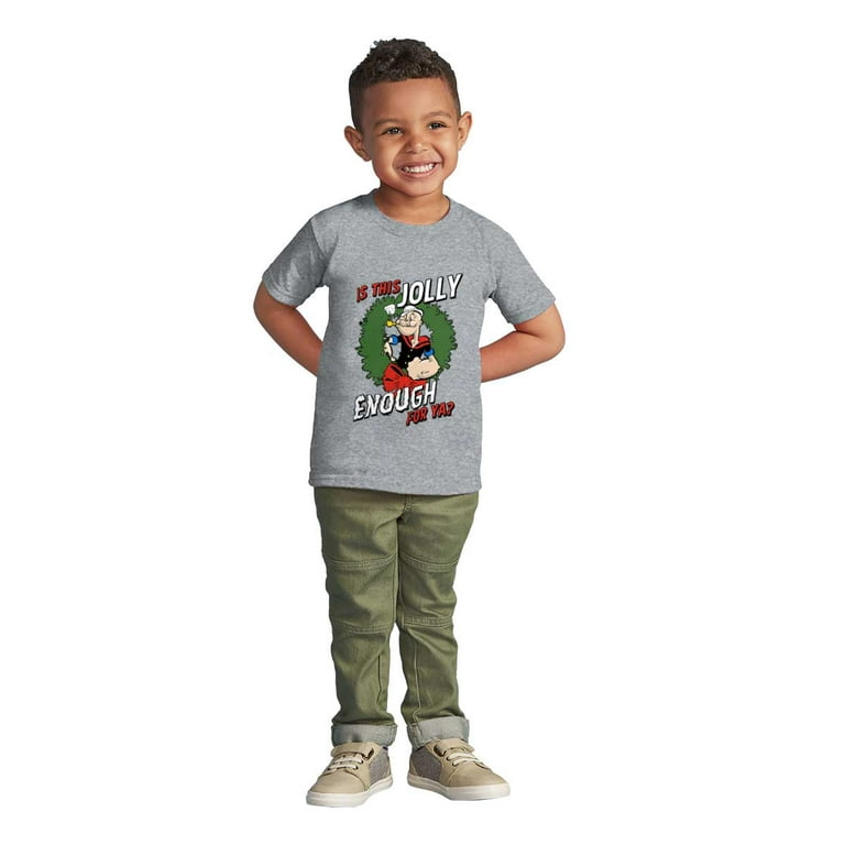 Funny Popeye Jolly Enough Christmas Toddler Boy Girl T Shirt Infant Toddler  Brisco Brands 2T