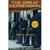 The Great Depression: America 1929-1941, (Paperback)