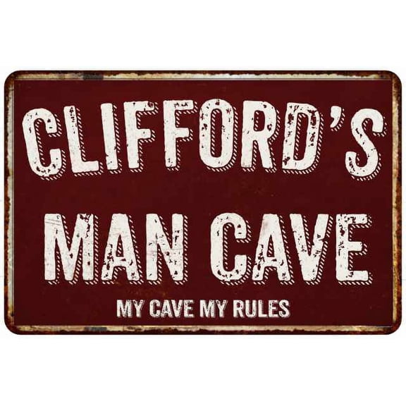CLIFFORD'S Man Cave Red Grunge Sign 8 x 12 High Gloss Metal Sign 208120003460