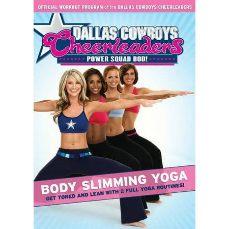 Dallas Cowboys Cheerleaders Power Squad Bod! Body Slimming Yoga