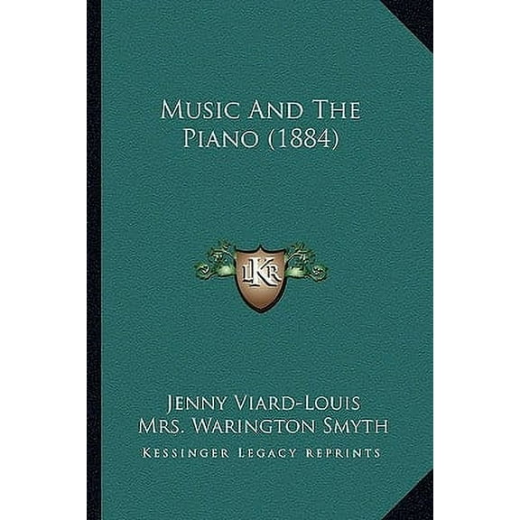 Music And The Piano (1884) (Paperback)