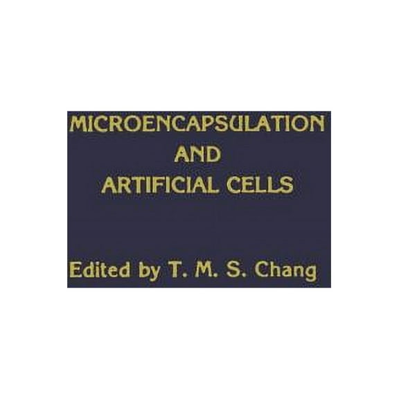 Microencapsulation and Artificial Cells, (Paperback)