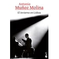 thumbnail image 1 of Libro El Invierno En Lisboa Tapa Blanda, Autor Antonio Muñoz Molina, Editorial Booket Mexico, 1 of 2