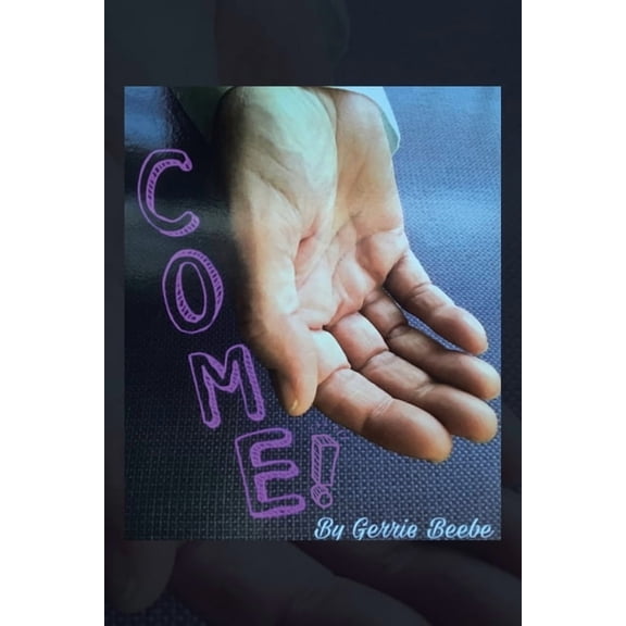 Come!, (Paperback)