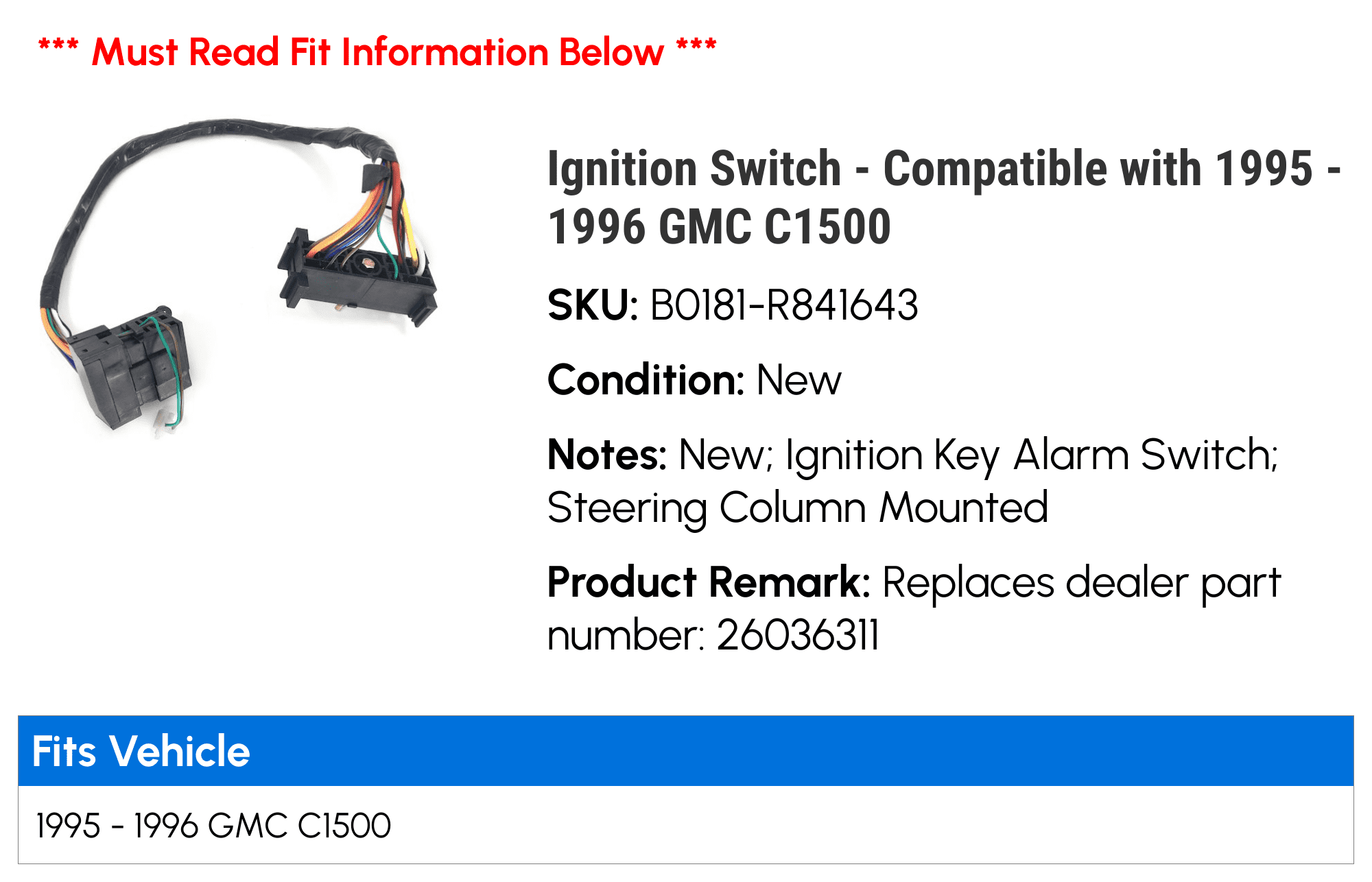 Ignition Switch - Compatible with 1995 - 1996 GMC C1500