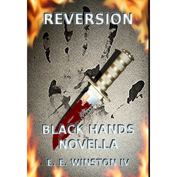 Reversion - Black Hands Novella, (Hardcover)